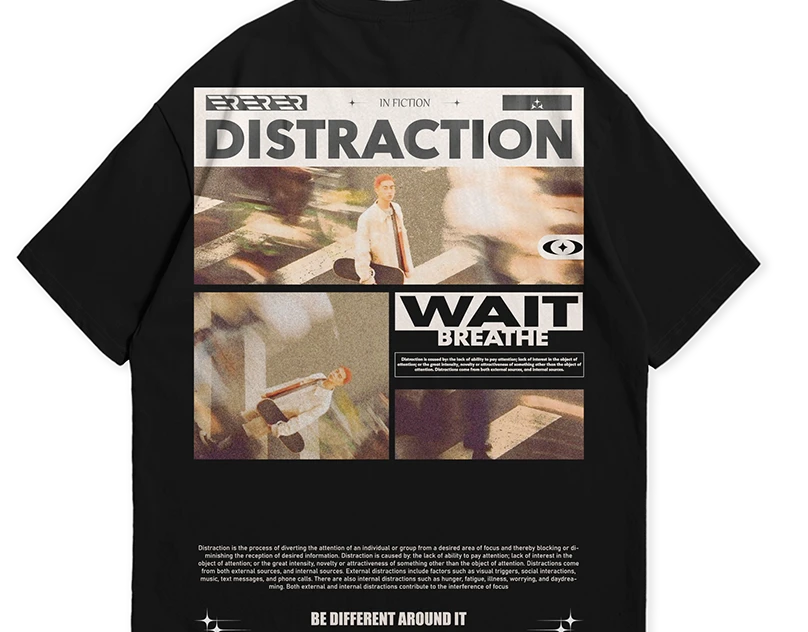 DISTRACTION T-Shirt